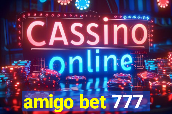 amigo bet 777